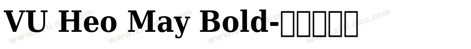 VU Heo May Bold字体转换